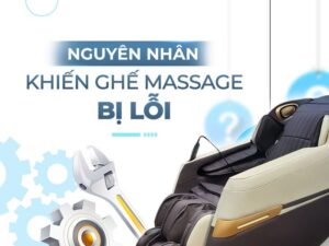 Nguyên nhân khiến ghế massgae bị lỗi